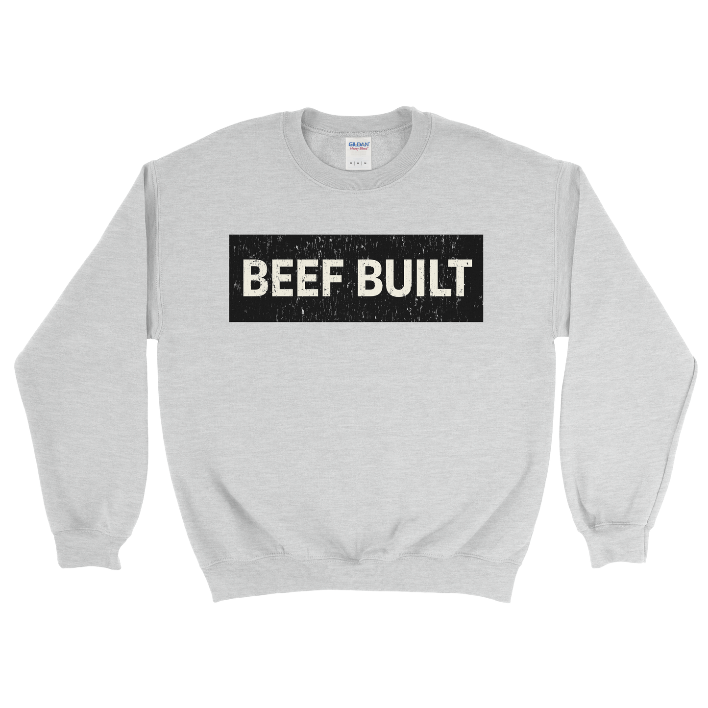 BEEF BUILT SWEATSHIRT