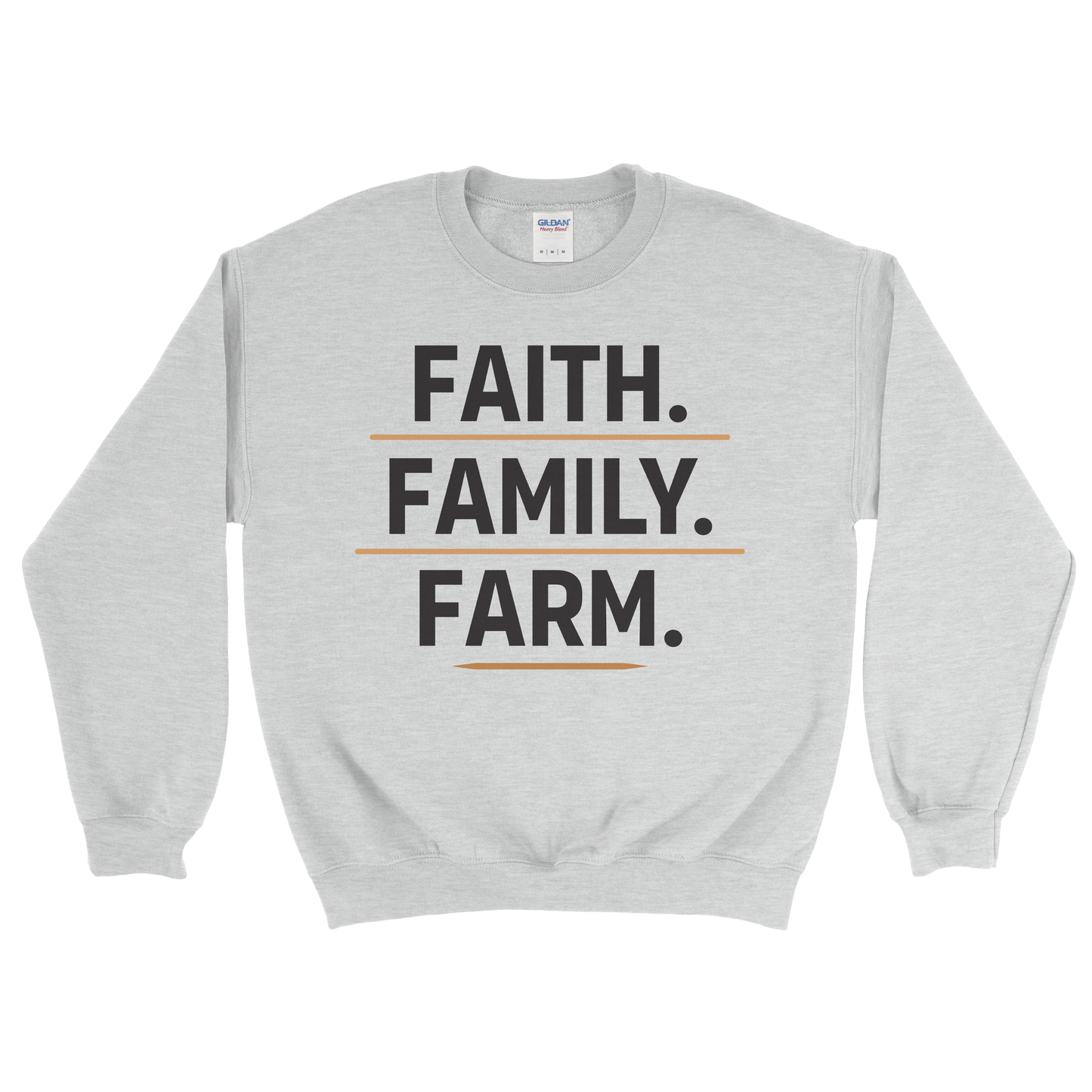 FAITH. FAMILY. FARM. SWEATSHIRT