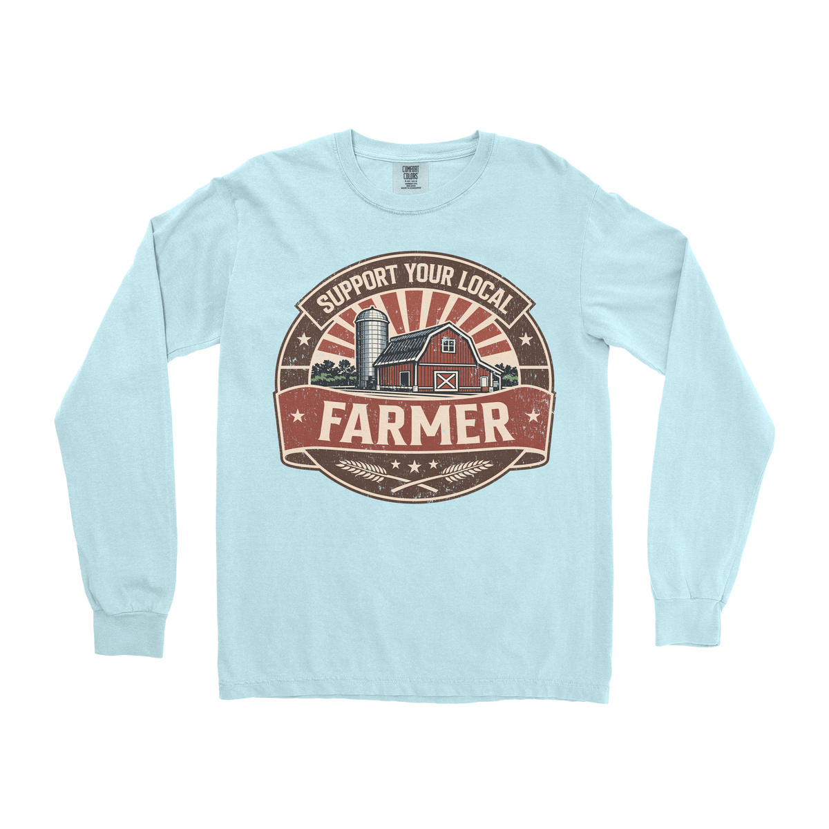 SUPPORT YOUR LOCAL FARMERS LONG SLEEVE SHIRT