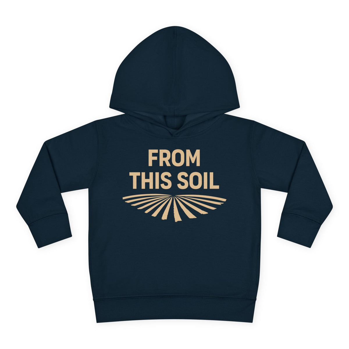 FROM THIS SOIL TODDLER HOODIE