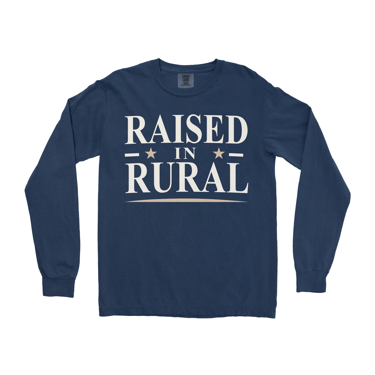 RAISED IN RURAL LONG SLEEVE SHIRT