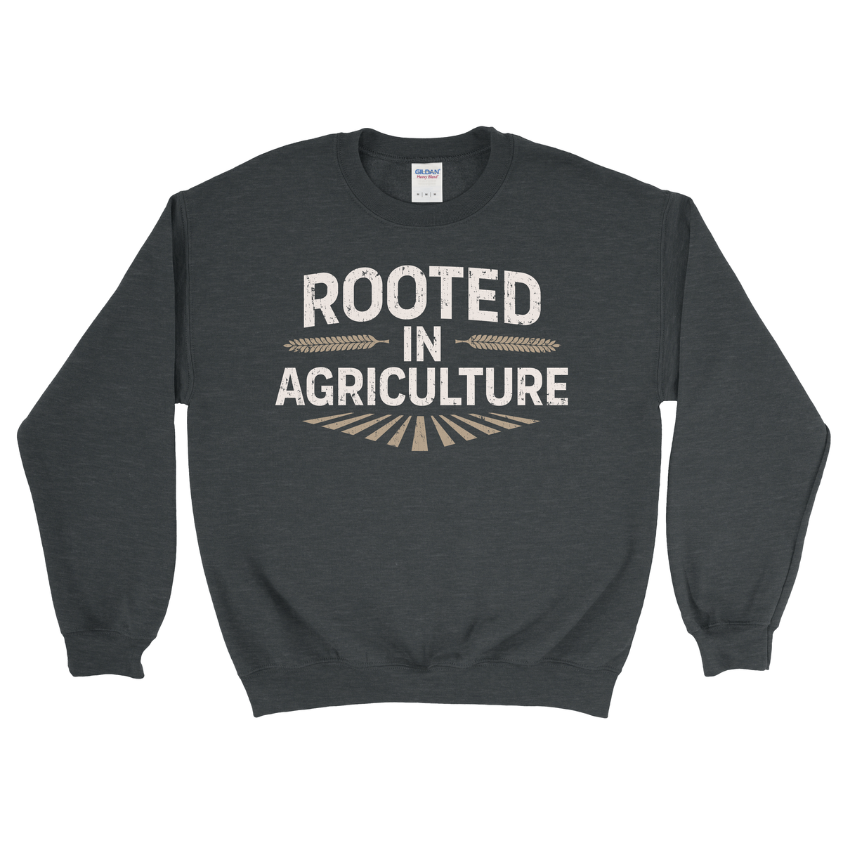 ROOTED IN AGRICULTURE SWEATSHIRT
