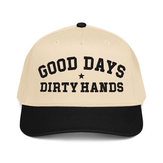 GOOD DAYS DIRTY HANDS TRUCKER 5 PANNEL HAT