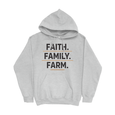 FAITH. FAMILY. FARM. HOODIE
