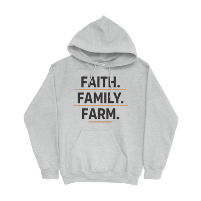FAITH. FAMILY. FARM. HOODIE
