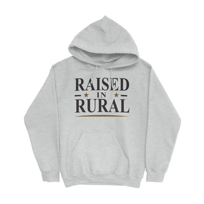 RAISED IN RURAL HOODIE