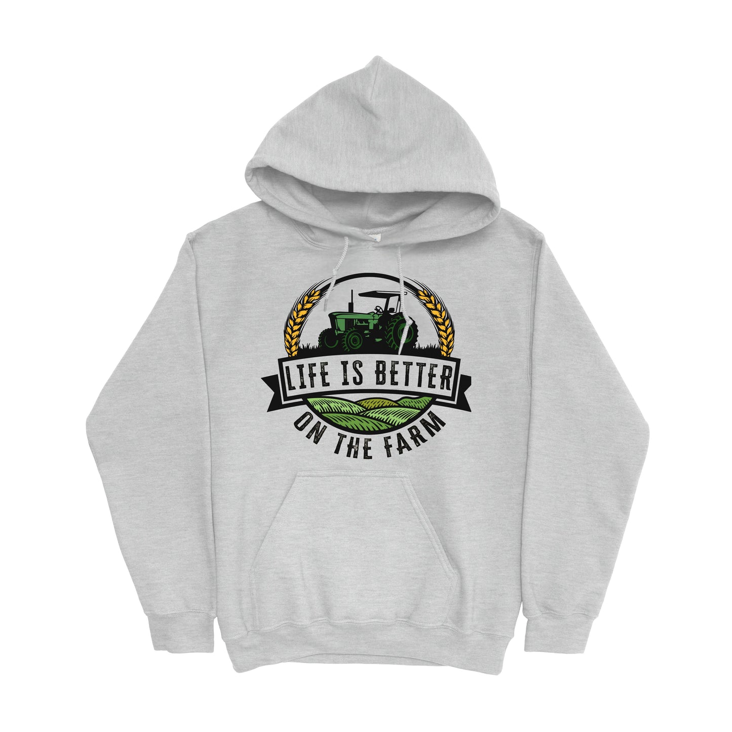 LIFE IS BETTER ON THE FARM HOODIE