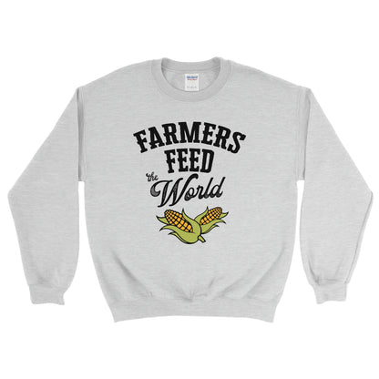 FARMERS FEED THE WORLD SWEATSHIRT