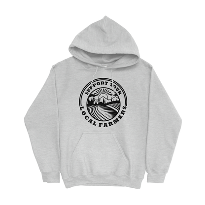 SUPPORT YOUR LOCAL FARMERS HOODIE