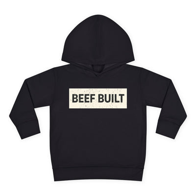 BEEF BUILT TODDLER HOODIE