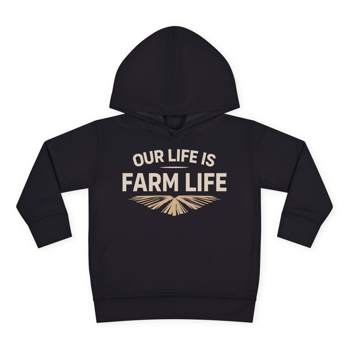 OUR LIFE IS FARM LIFE TODDLER HOODIE