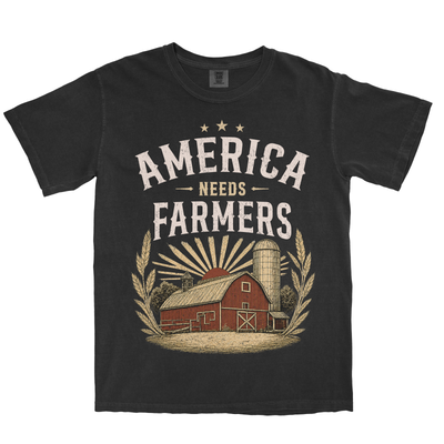 AMERICA NEEDS FARMERS