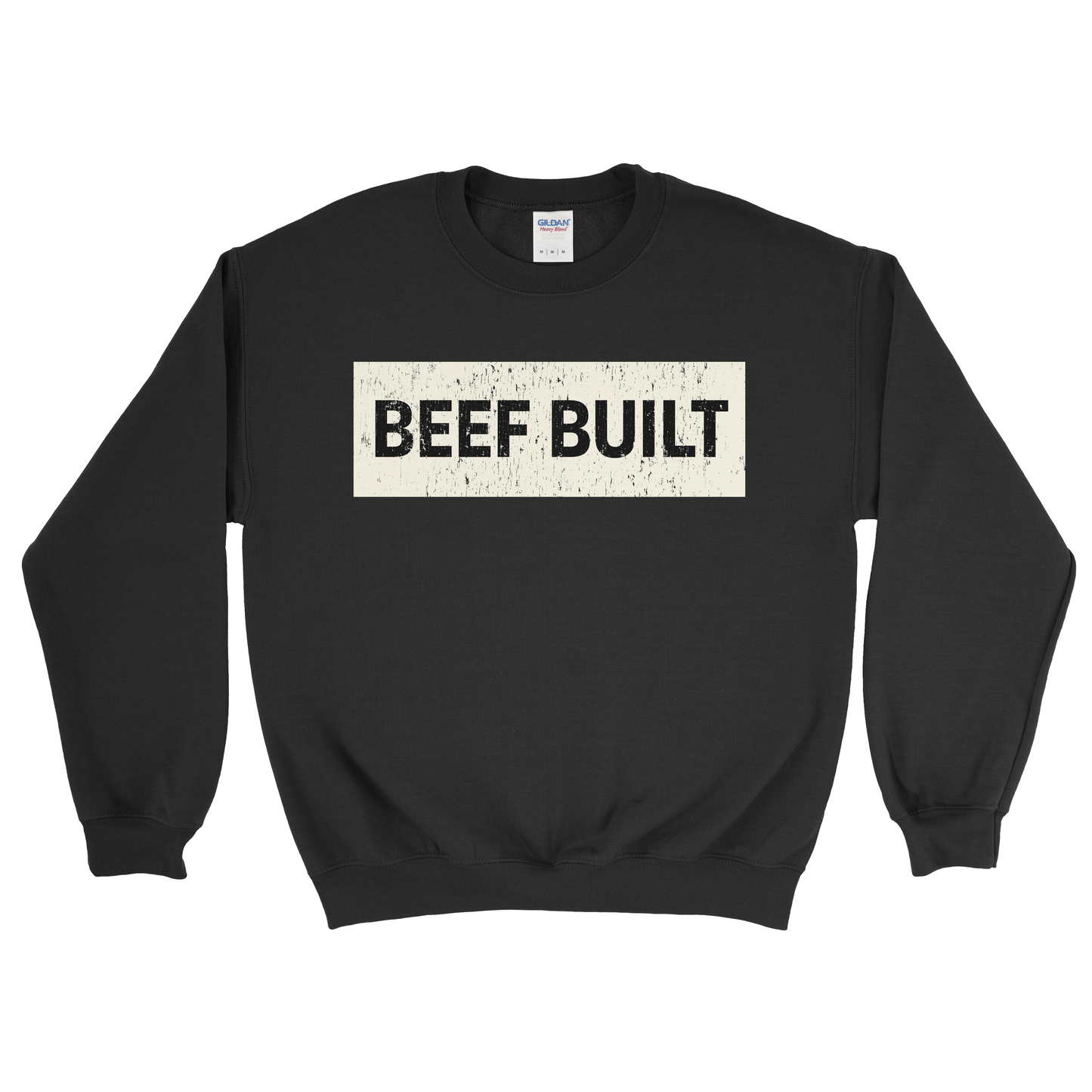 BEEF BUILT SWEATSHIRT