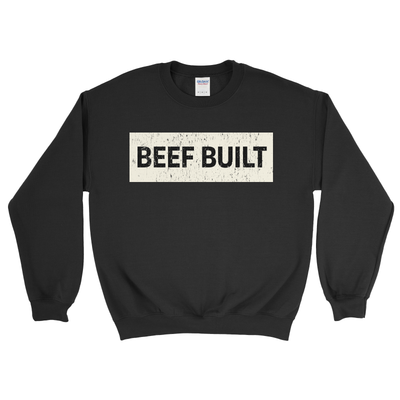 BEEF BUILT SWEATSHIRT