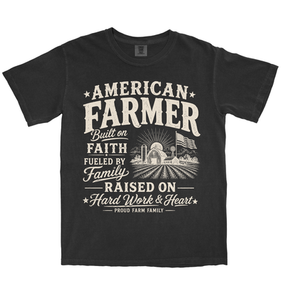 AMERICAN FARMER BUILT ON FAITH SHIRT