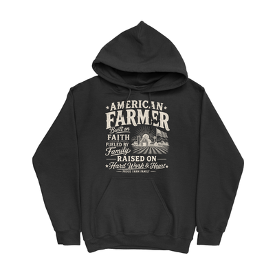 AMERICAN FARMER BUILT ON FAITH HOODIE