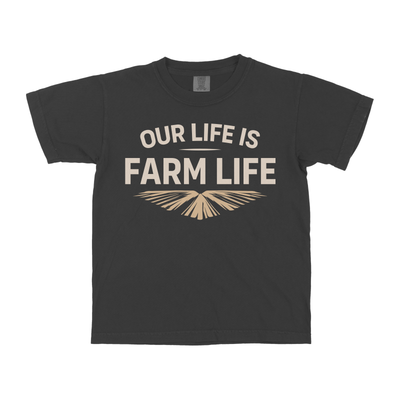 OUR LIFE IS FARM LIFE YOUTH SHIRT