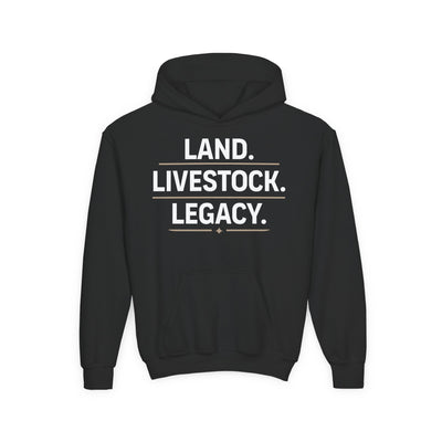 LAND. LIVESTOCK. LEGACY. YOUTH HOODIE