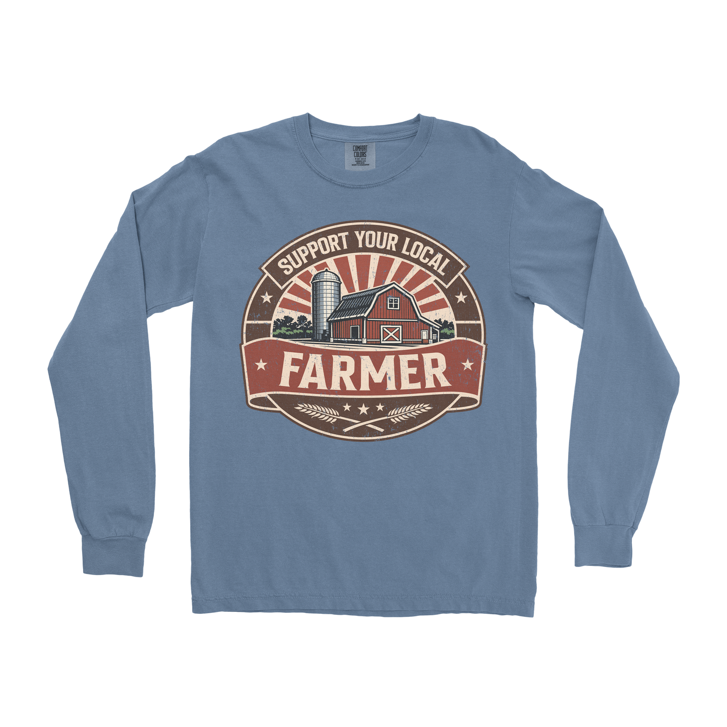 SUPPORT YOUR LOCAL FARMERS LONG SLEEVE SHIRT