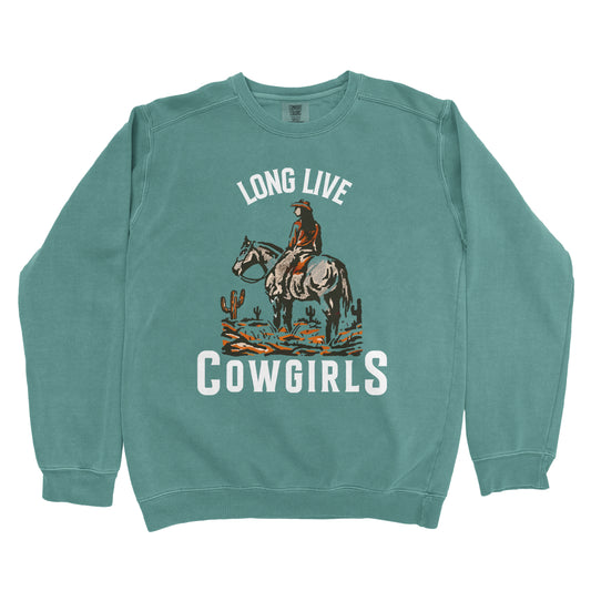 LONG LIVE COWGIRLS PREMIUM SWEATSHIRT