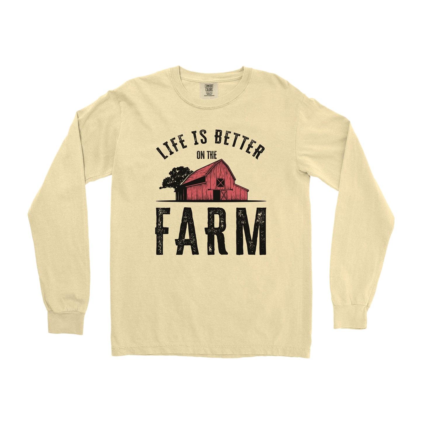 LIFE IS BETTER ON THE FARM RED BARN LONG SLEEVE SHIRT