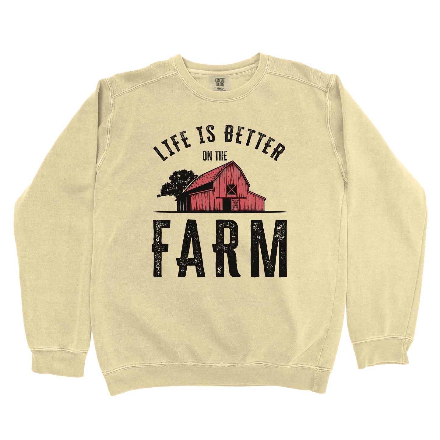 LIFE IS BETTER ON THE FARM RED BARN PREMIUM SWEATSHIRT