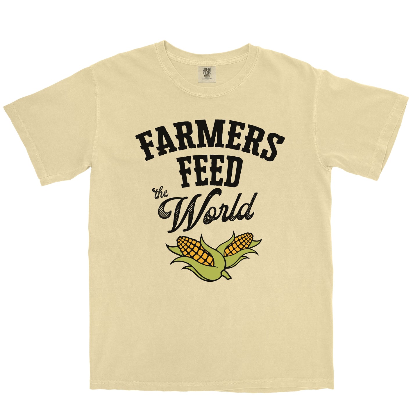 FARMERS FEED THE WORLD SHIRT