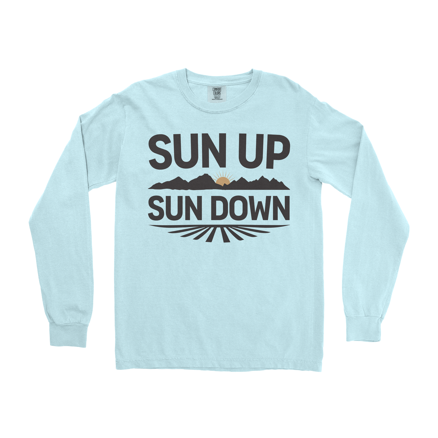 SUN UP SUN DOWN LONG SLEEVE SHIRT