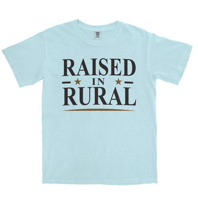 RAISED IN RURAL SHIRT