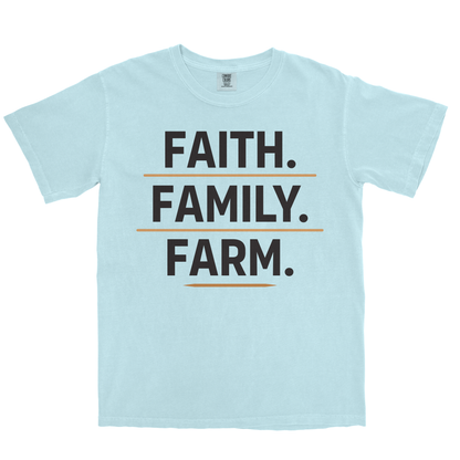 FAITH. FAMILY. FARM. SHIRT