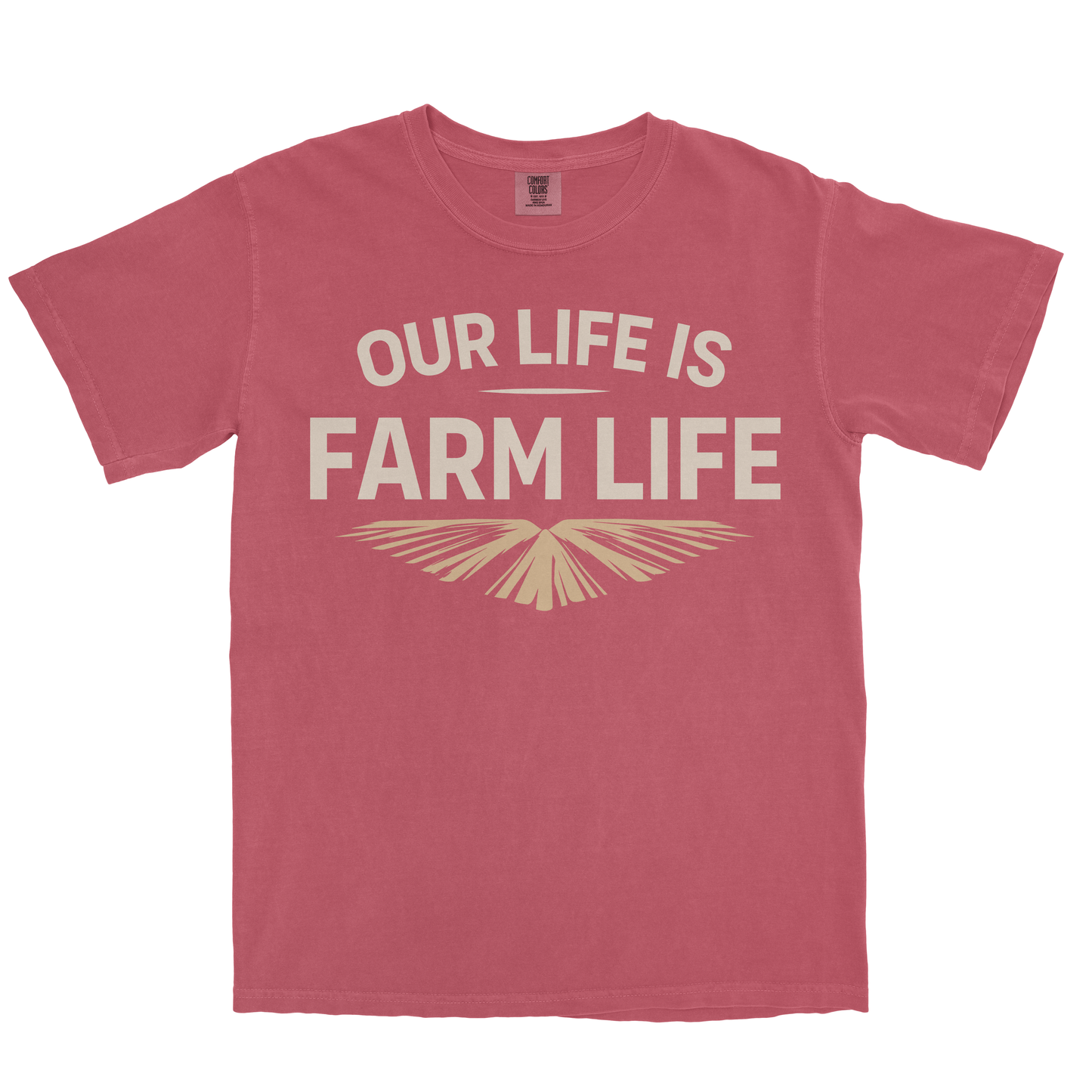 OUR LIFE IS FARM LIFE SHIRT