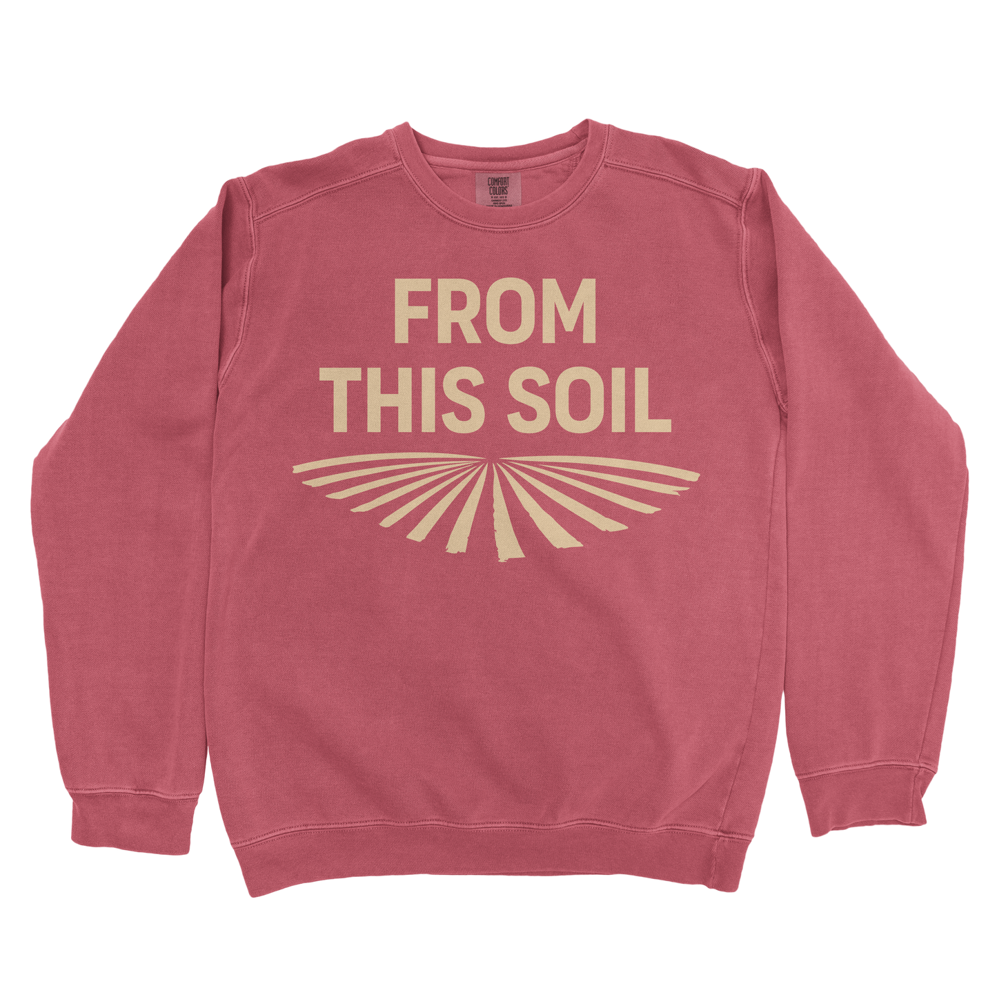 FROM THIS SOIL PREMIUM SWEATSHIRT