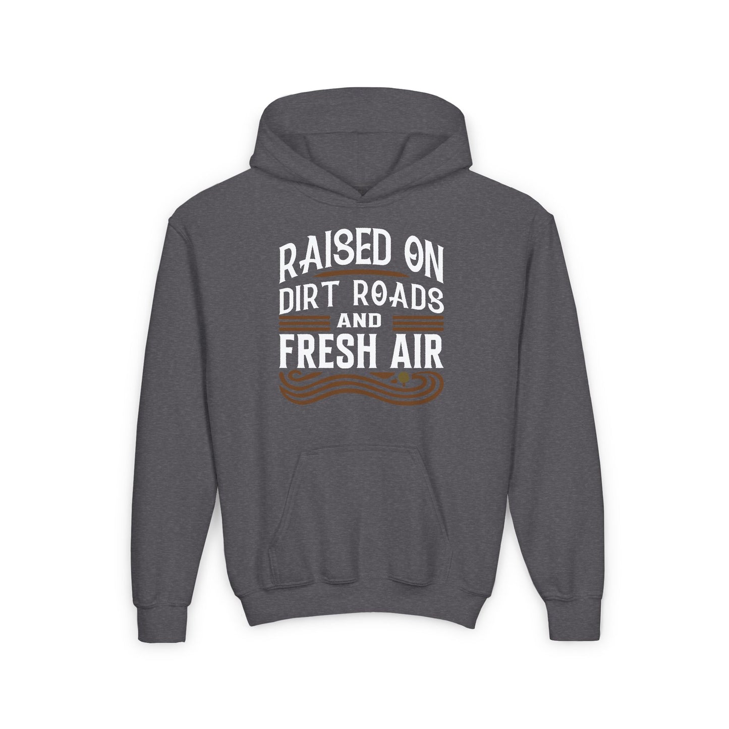 RAISED ON DIRT ROADS AND FRESH AIR YOUTH HOODIE