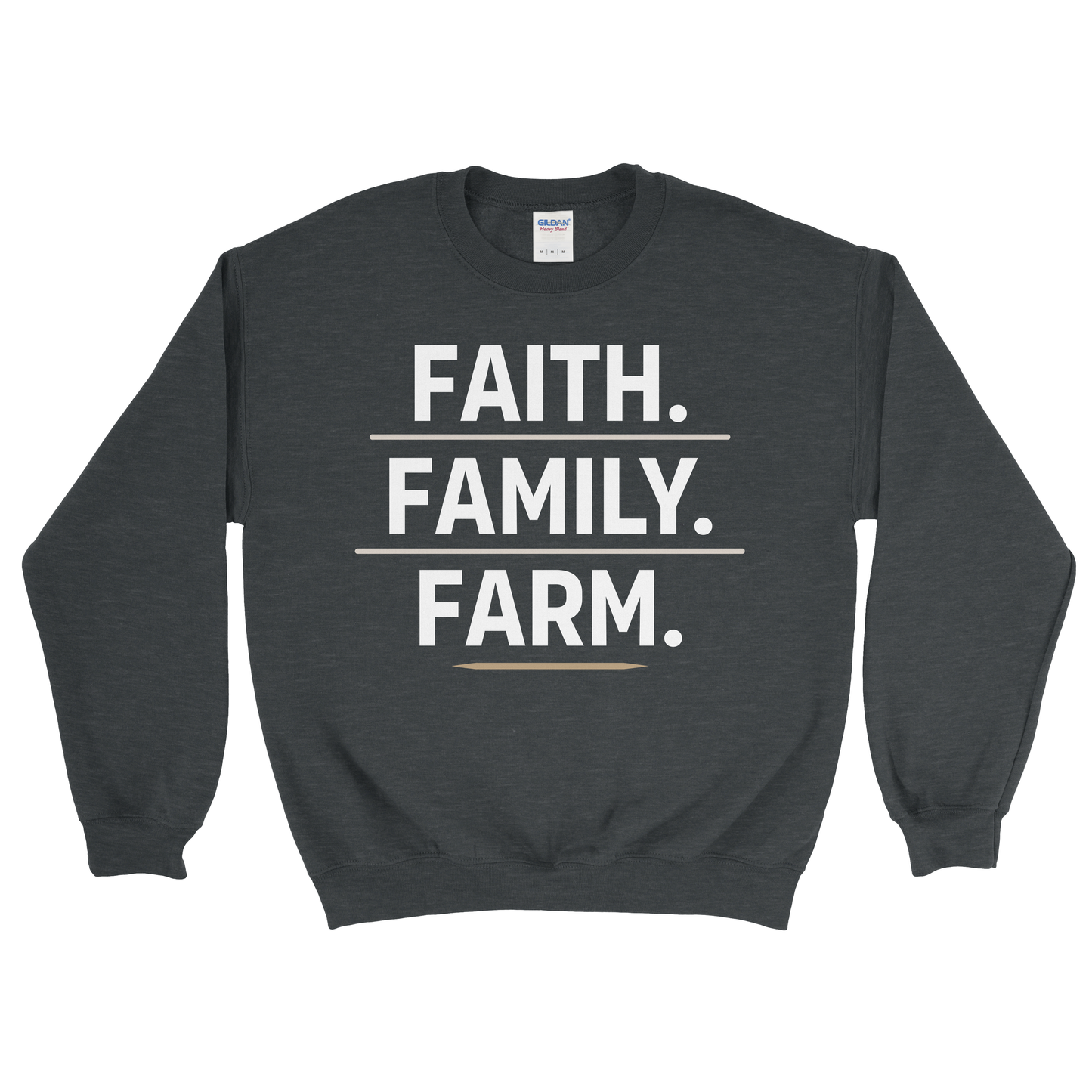 FAITH. FAMILY. FARM. SWEATSHIRT