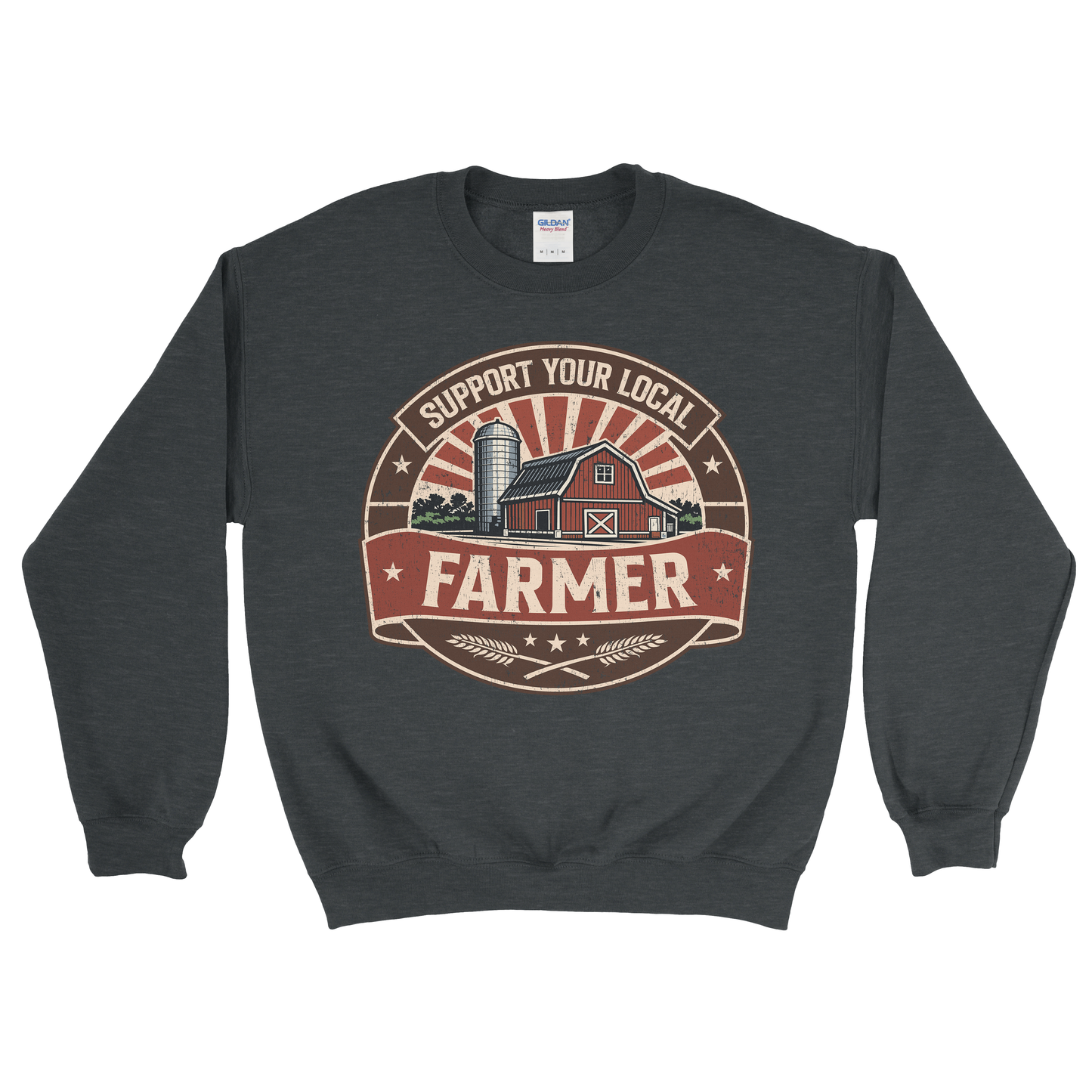 SUPPORT YOUR LOCAL FARMERS SWEATSHIRT