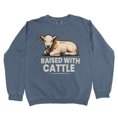RAISED WITH CATTLE PREMIUM SWEATSHIRT