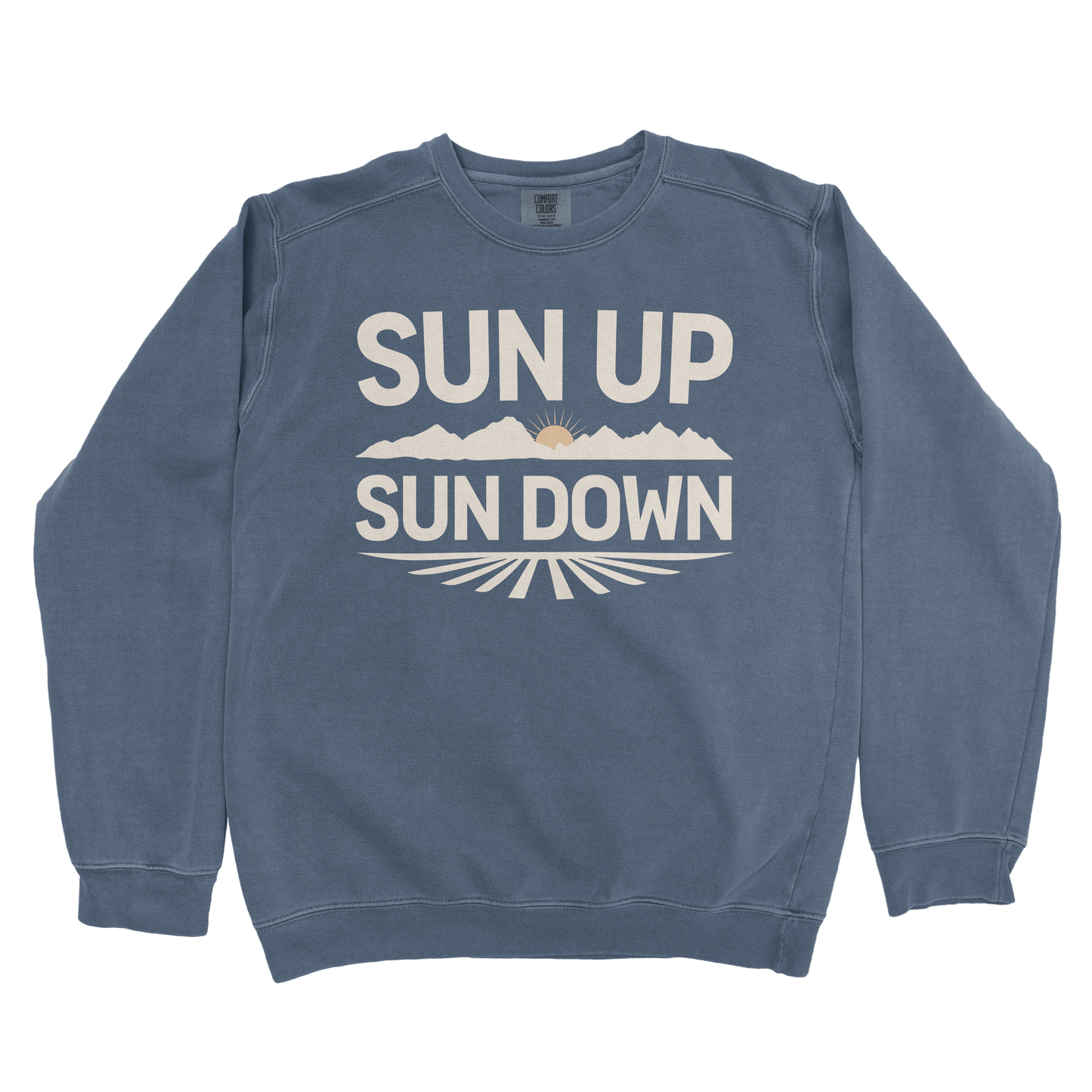 SUN UP SUN DOWN PREMIUM SWEATSHIRT