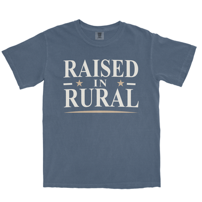 RAISED IN RURAL SHIRT