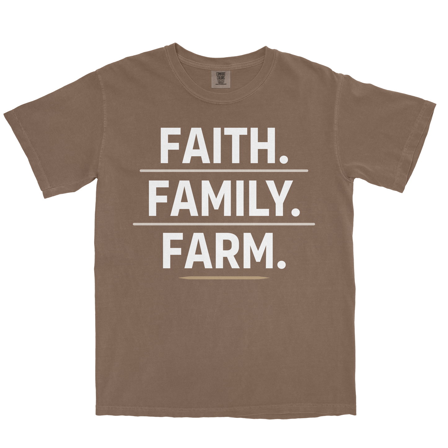 FAITH. FAMILY. FARM. SHIRT