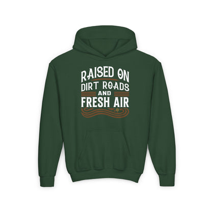 RAISED ON DIRT ROADS AND FRESH AIR YOUTH HOODIE