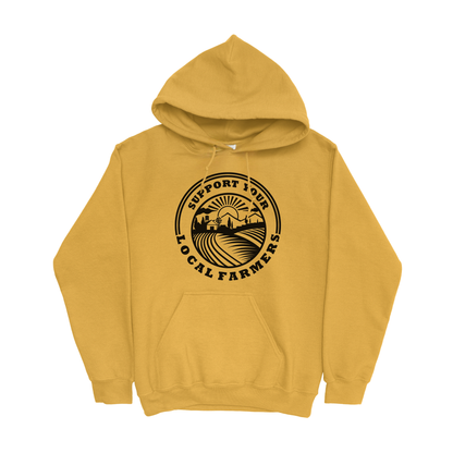 SUPPORT YOUR LOCAL FARMERS HOODIE