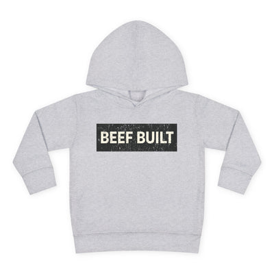 BEEF BUILT TODDLER HOODIE