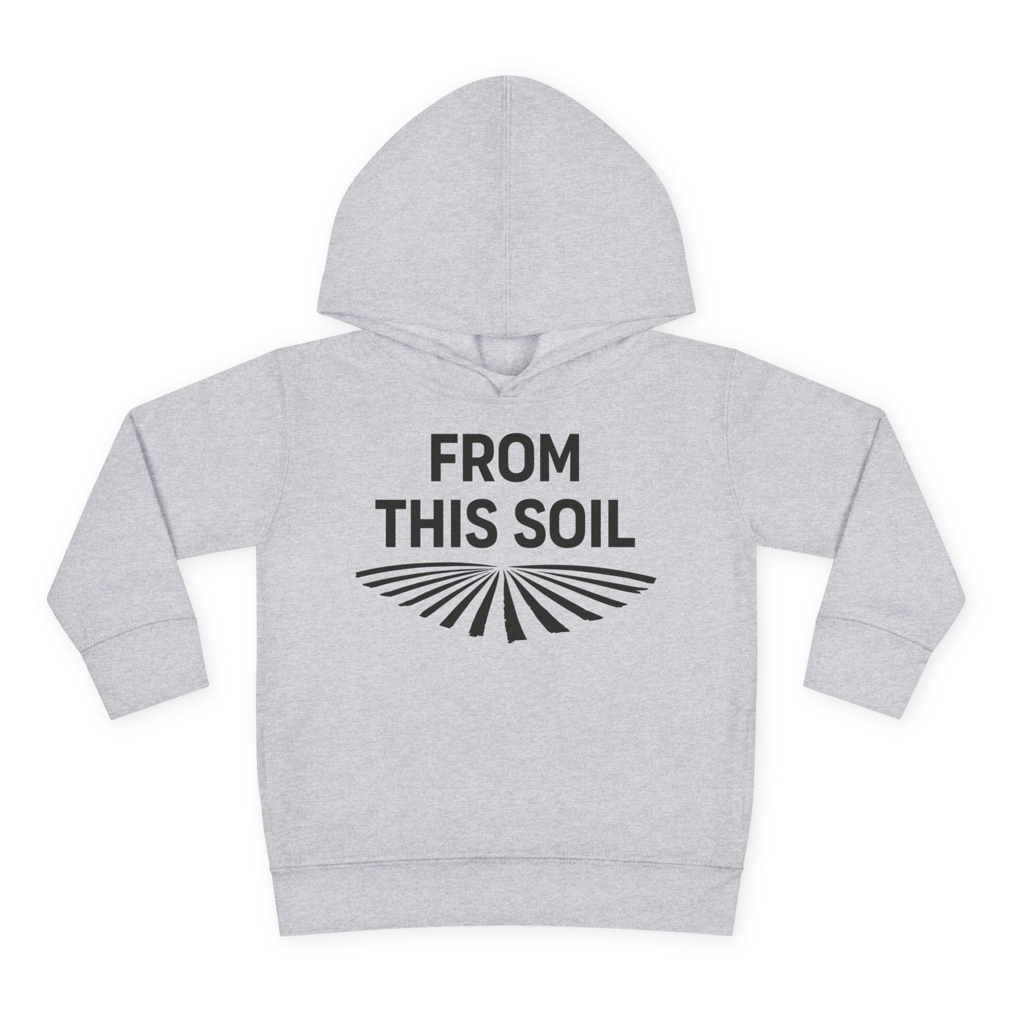 FROM THIS SOIL TODDLER HOODIE