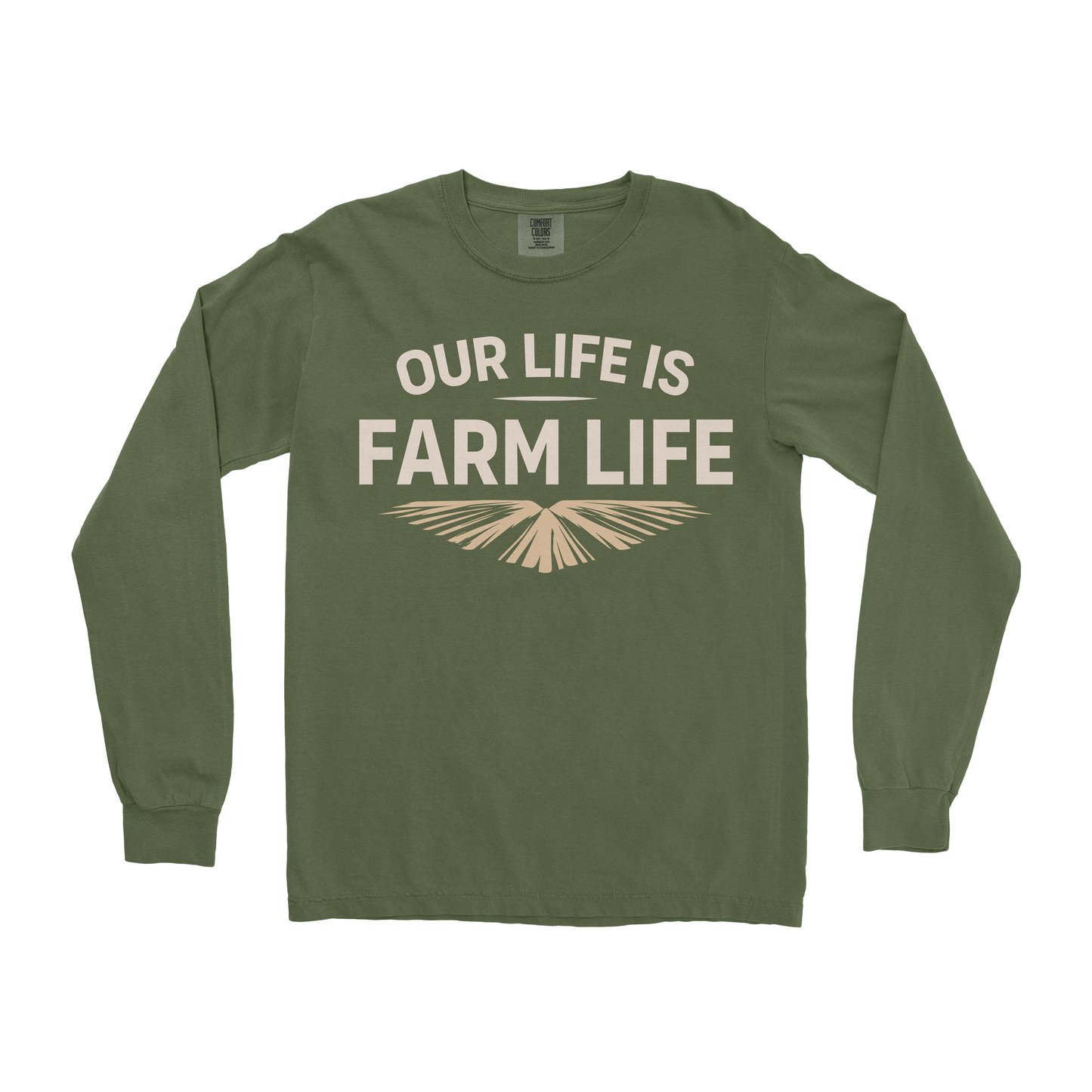 OUR LIFE IS FARM LIFE LONG SLEEVE SHIRT