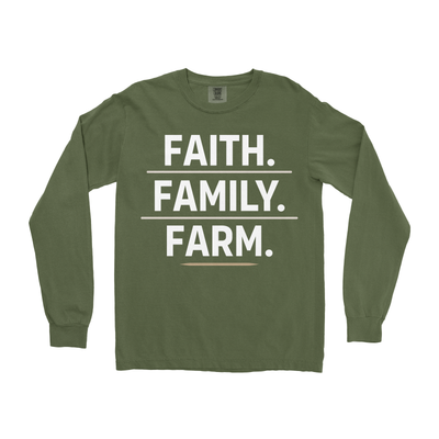FAITH. FAMILY. FARM. LONG SLEEVE SHIRT