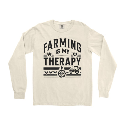 FARMING IS MY THERAPY LONG SLEEVE SHIRT