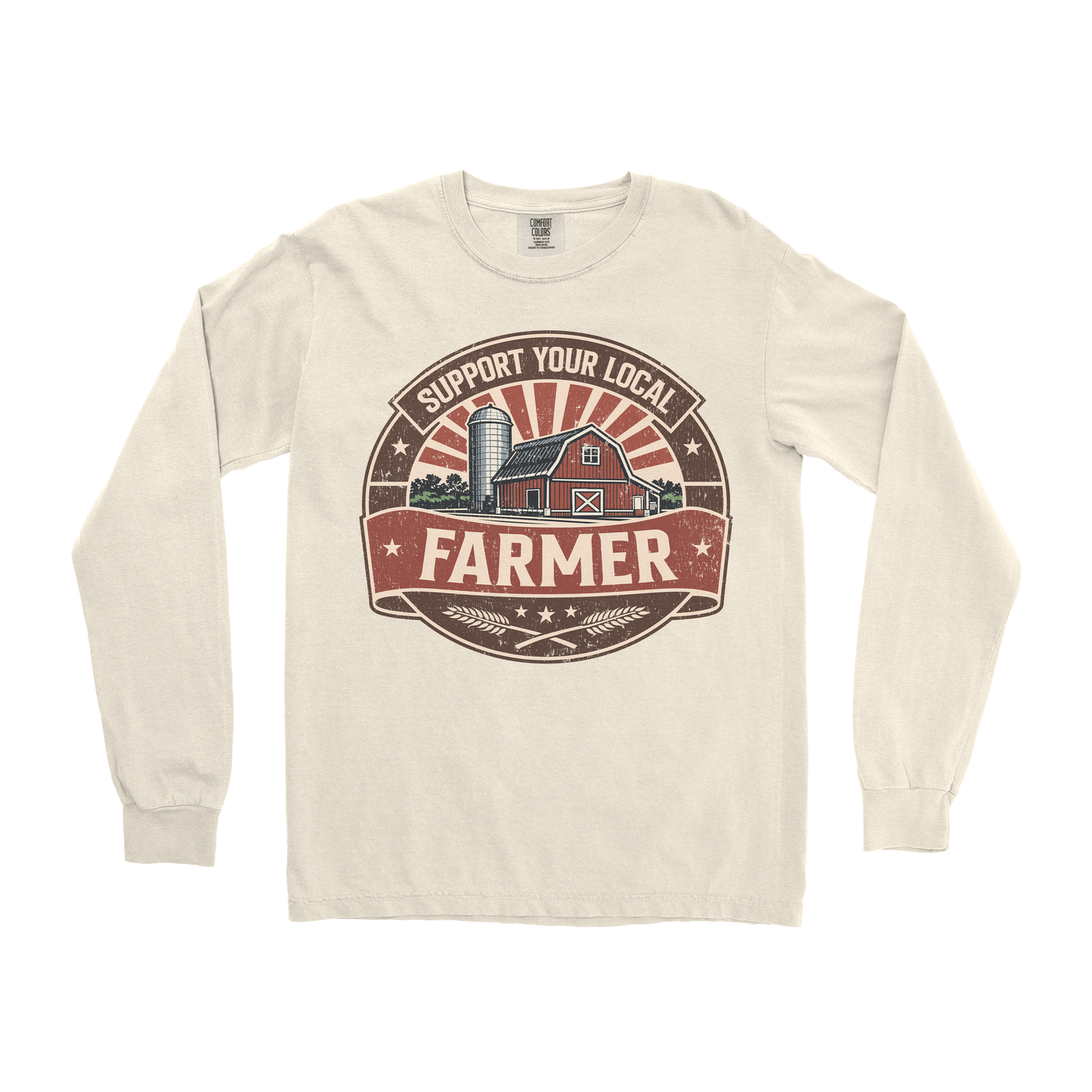 SUPPORT YOUR LOCAL FARMERS LONG SLEEVE SHIRT