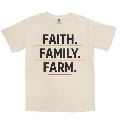 FAITH. FAMILY. FARM. SHIRT