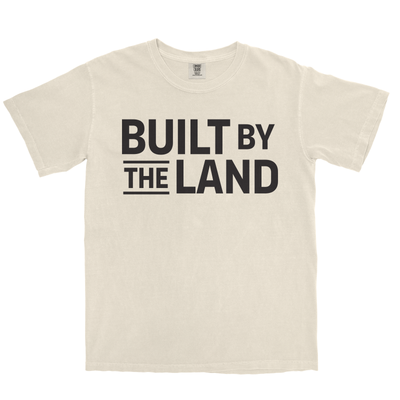 BUILT BY THE LAND SHIRT