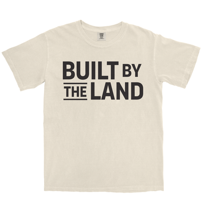 BUILT BY THE LAND SHIRT